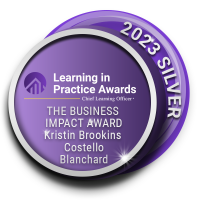 2023 Chief Learning Officer Learning in Practice Awards Silver Winner: Kristin Brookins Costello - Blanchard