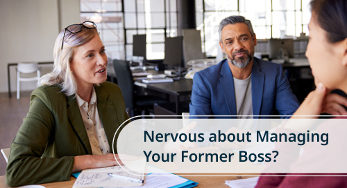 A woman and a man sitting at a table with a notepad, discussing a topic related to managing former bosses, with the text 'Nervous about Managing Your Former Boss?' overlaying the image.