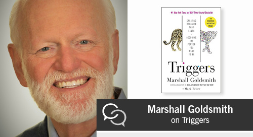 Best of Season 1: Dr. Marshall Goldsmith on Triggers