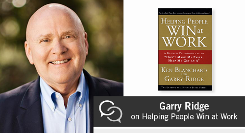 Garry Ridge on Helping People Win at Work