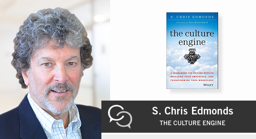 How to Build a High Performing Culture with S. Chris Edmonds