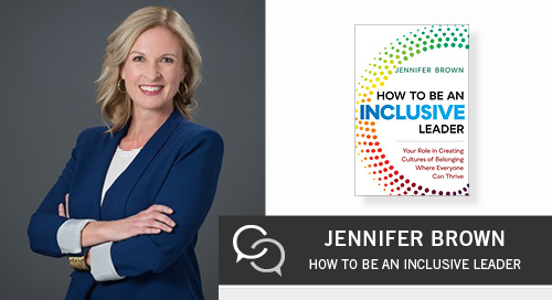 How to Be an Inclusive Leader with Jennifer Brown