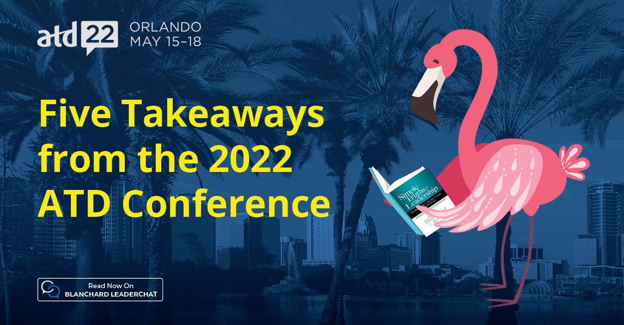 Five Takeaways from the 2022 ATD Conference