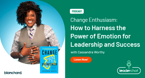 Change Enthusiasm with Cassandra Worthy