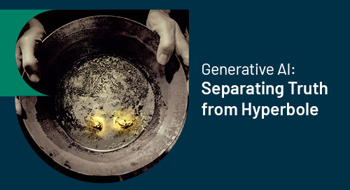 Generative AI: Separating Truth from Hyperbole