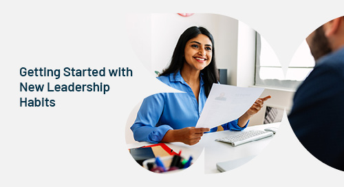 Getting Started with New Leadership Habits