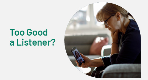 Too Good a Listener? Ask Madeleine
