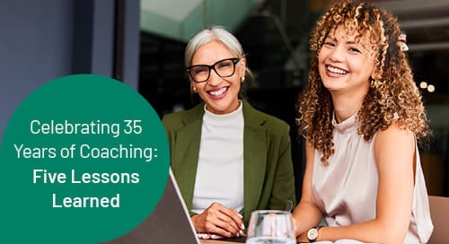 Celebrating 35 Years of Coaching: Five Lessons Learned