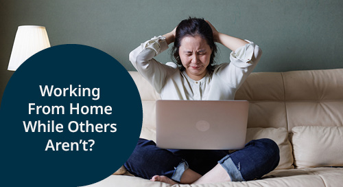 Working From Home While Others Aren’t? Ask Madeleine